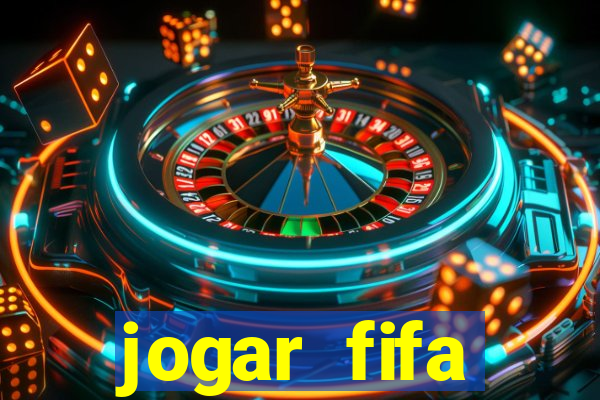 jogar fifa apostando dinheiro